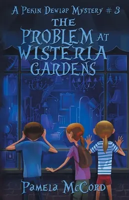 Problém v záhradách Wisteria - The Problem At Wisteria Gardens