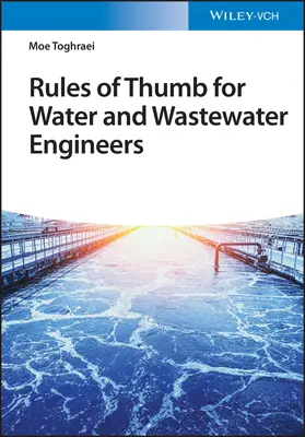 Pravidlá pre vodohospodárov a inžinierov odpadových vôd - Rules of Thumb for Water and Wastewater Engineers