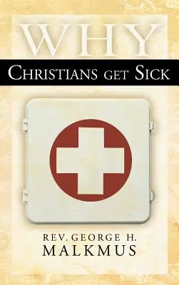 Prečo sú kresťania chorí - Why Christians Get Sick