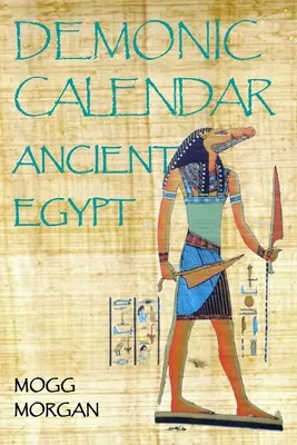 Démonický kalendár starovekého Egypta - Demonic Calendar Ancient Egypt