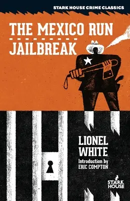 Útek do Mexika / Útek z väzenia - The Mexico Run / Jailbreak