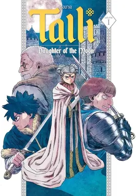Talli, dcéra mesiaca 1. zväzok - Talli, Daughter of the Moon Vol. 1