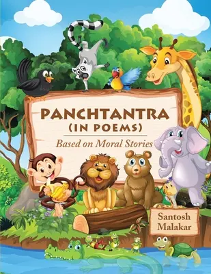Panchtantra (V básňach): Na základe mravoučných príbehov - Panchtantra (In Poems): Based on Moral Stories