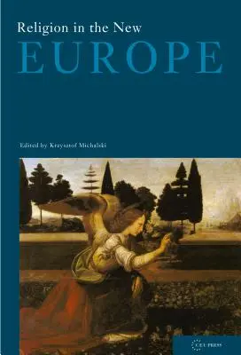 Náboženstvo v novej Európe - Religion in the New Europe