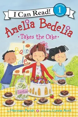 Amelia Bedelia berie tortu - Amelia Bedelia Takes the Cake