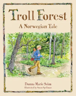 Troll Forest: Nórska rozprávka - Troll Forest: A Norwegian Tale