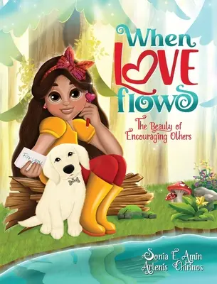 Keď láska plynie: Krása povzbudzovania druhých - When Love Flows: The Beauty of Encouraging Others