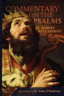Komentár ku knihe Žalmov - A Commentary on the Book of Psalms