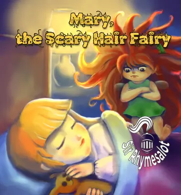 Strašidelná vlasová víla Mary - Mary the Scary Hair Fairy