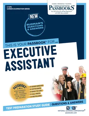 Výkonný asistent (C-1276): Študijná príručka k preukazom - Executive Assistant (C-1276): Passbooks Study Guide