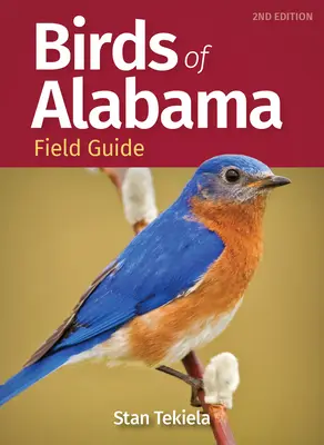 Terénny sprievodca vtáctva Alabamy - Birds of Alabama Field Guide
