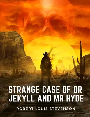 Podivný prípad doktora Jekylla a pána Hyda: Majstrovské dielo o dualite dobra a zla v ľudskej prirodzenosti - Strange Case of Dr Jekyll and Mr Hyde: A Masterpiece of the Duality of Good and Evil in Man's Nature