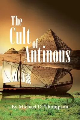 Kult Antónia - The Cult of Antinous