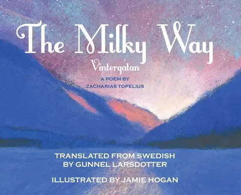 Mliečna cesta - The Milky Way