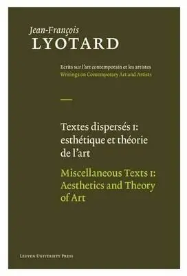 Rôzne texty, zväzok I: Estetika a teória umenia - Miscellaneous Texts, Volume I: Aesthetics and Theory of Art
