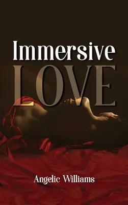 Pohlcujúca láska - Immersive Love