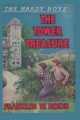 Hardy Boys: Poklad vo veži (kniha 1) - The Hardy Boys: The Tower Treasure (Book 1)