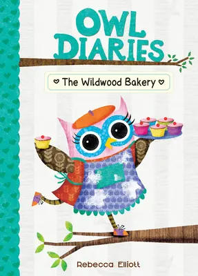 Pekáreň vo Wildwoode: #7 - The Wildwood Bakery: #7