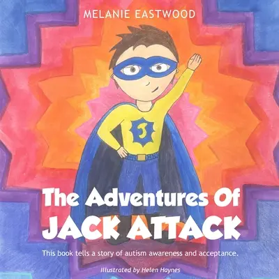Dobrodružstvá Jacka Útočníka - The Adventures Of Jack Attack