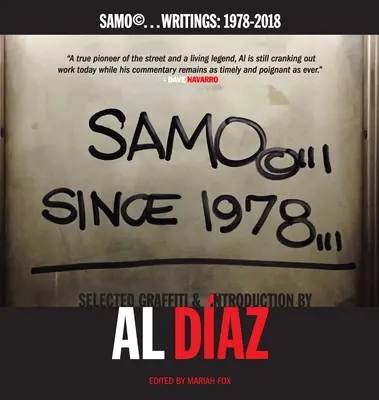 SAMO(c)...SINCE 1978: SAMO(c)..: 1978-2018 - SAMO(c)...SINCE 1978: SAMO(c)...Writings: 1978-2018