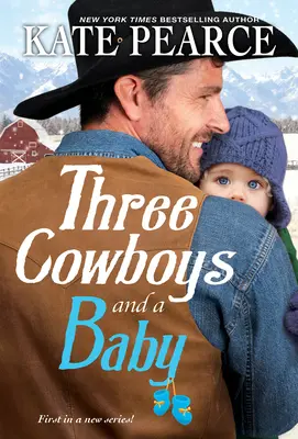 Traja kovboji a dieťa - Three Cowboys and a Baby