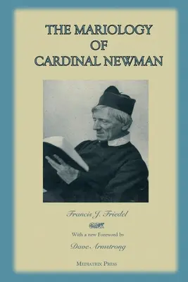 Mariológia kardinála Newmana - The Mariology of Cardinal Newman