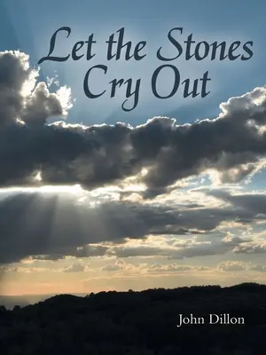 Nech kamene kričia - Let the Stones Cry Out
