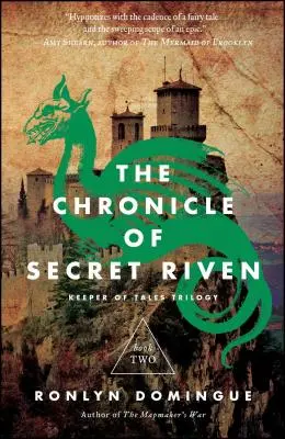 Kronika tajného rivala, 2. diel: trilógia Strážca príbehov: Kniha druhá - Chronicle of Secret Riven, Volume 2: Keeper of Tales Trilogy: Book Two