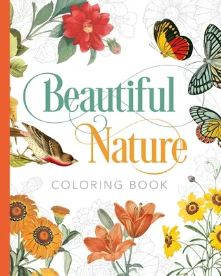 Nádherné vymaľovánky prírody - Beautiful Nature Coloring Book
