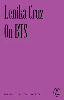 Na Bts: O popovej hudbe, fandovstve, úprimnosti - On Bts: Pop Music, Fandom, Sincerity