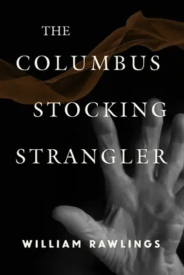 Škrtič pančúch z Columbusu - The Columbus Stocking Strangler