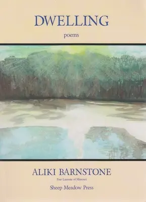 Príbytok: Básne - Dwelling: Poems