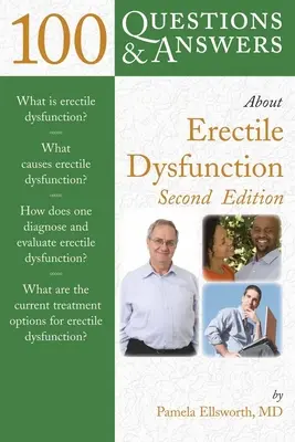 100 otázok a odpovedí o erektilnej dysfunkcii 2e - 100 Q&as about Erectile Dysfunction 2e