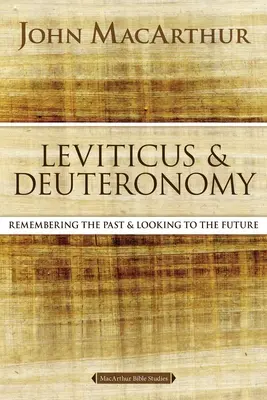 Leviticus a Deuteronómium: Kniha Mojžišova a Deuteronómium: Vízie zasľúbenej zeme - Leviticus and Deuteronomy: Visions of the Promised Land