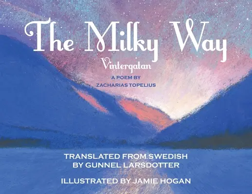 Mliečna cesta - The Milky Way