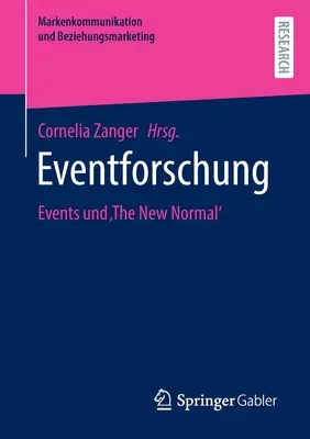 Eventforschung: Udalosti Und „The New Normal - Eventforschung: Events Und 'The New Normal'