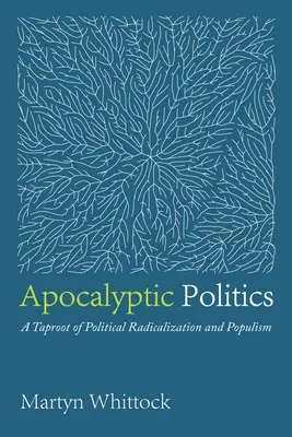Apokalyptická politika - Apocalyptic Politics
