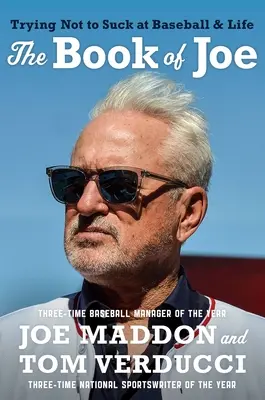 Kniha o Joeovi: Snaha nestáť za nič v basebale a v živote - The Book of Joe: Trying Not to Suck at Baseball and Life