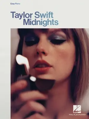 Taylor Swift - Midnights (Polnoci): Swift Swift: Jednoduchý klavírny spevník s textami piesní - Taylor Swift - Midnights: Easy Piano Songbook with Lyrics