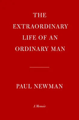 Neobyčajný život obyčajného človeka: A Memoir - The Extraordinary Life of an Ordinary Man: A Memoir