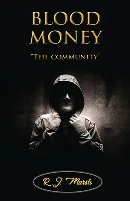 KRVAVÉ PENIAZE Spoločenstvo - BLOOD MONEY The community