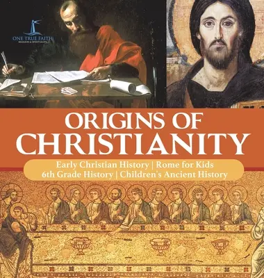 Počiatky kresťanstva Rané dejiny kresťanstva Rím pre deti 6. ročník dejepisu Staroveké dejiny pre deti - Origins of Christianity Early Christian History Rome for Kids 6th Grade History Children's Ancient History