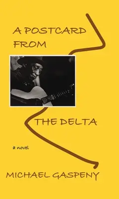 Pohľadnica z delty - A Postcard from the Delta