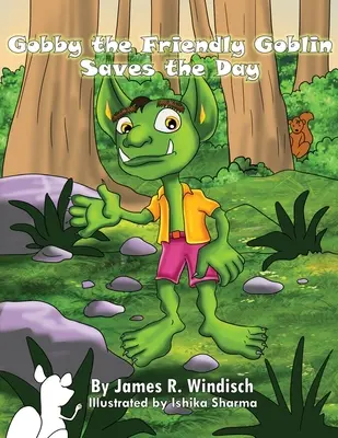 Priateľský škriatok Gobby zachraňuje deň - Gobby the Friendly Goblin Saves the Day