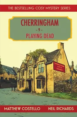 Hra na mŕtveho: Záhada Cherringham Cosy - Playing Dead: A Cherringham Cosy Mystery