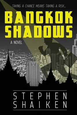 Bangkokské tiene - Bangkok Shadows