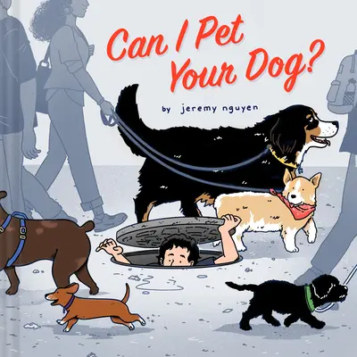 Môžem pohladkať vášho psa? - Can I Pet Your Dog?