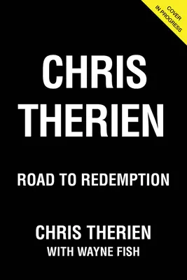 Chris Therien: Cesta k vykúpeniu - Chris Therien: Road to Redemption