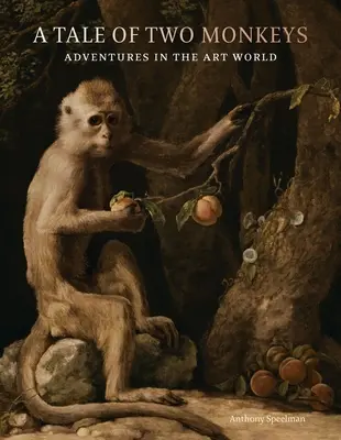 Príbeh dvoch opíc: Dobrodružstvá vo svete umenia - A Tale of Two Monkeys: Adventures in the Art World