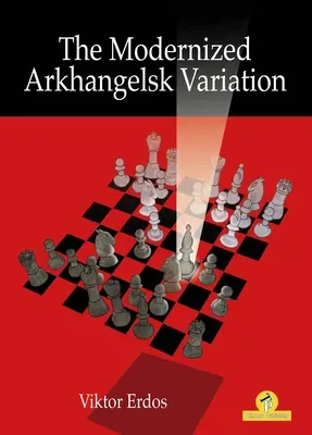 Modernizovaná archangeľská variácia - The Modernized Arkhangelsk Variation